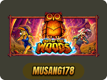 Out of the Woods
